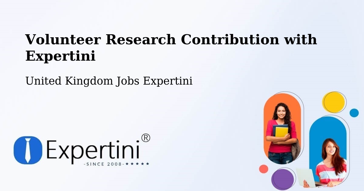 Volunteer Research Contribution Program – Exton - United Kingdom Jobs Expertini